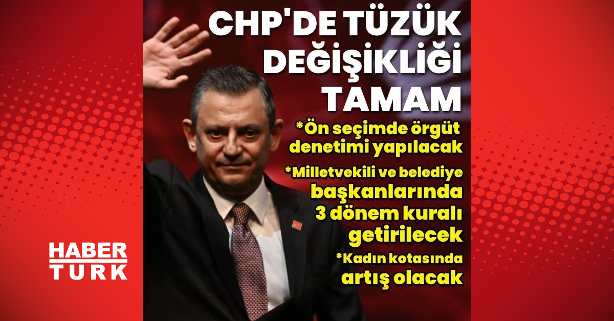 Son dakika haberi CHP’de tüzük değişikliği kabul edildi